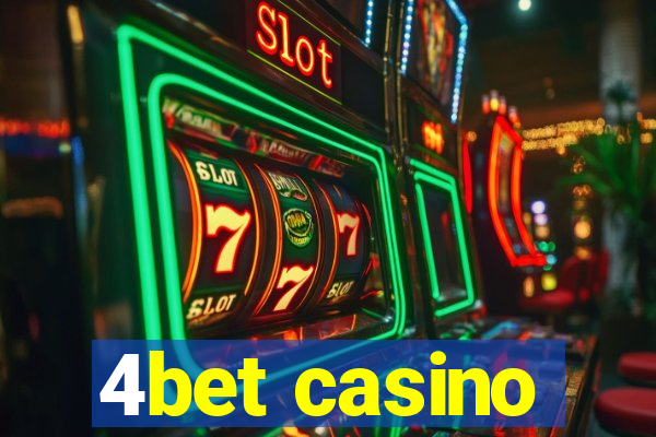 4bet casino